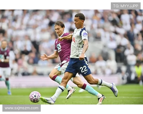 热刺与伯恩利精彩对决重放回顾全场精彩瞬间与战术分析 热刺与伯恩利精彩对决重放回顾全场精彩瞬间与战术分析